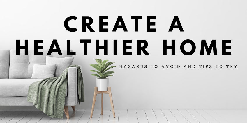 create a healthier home